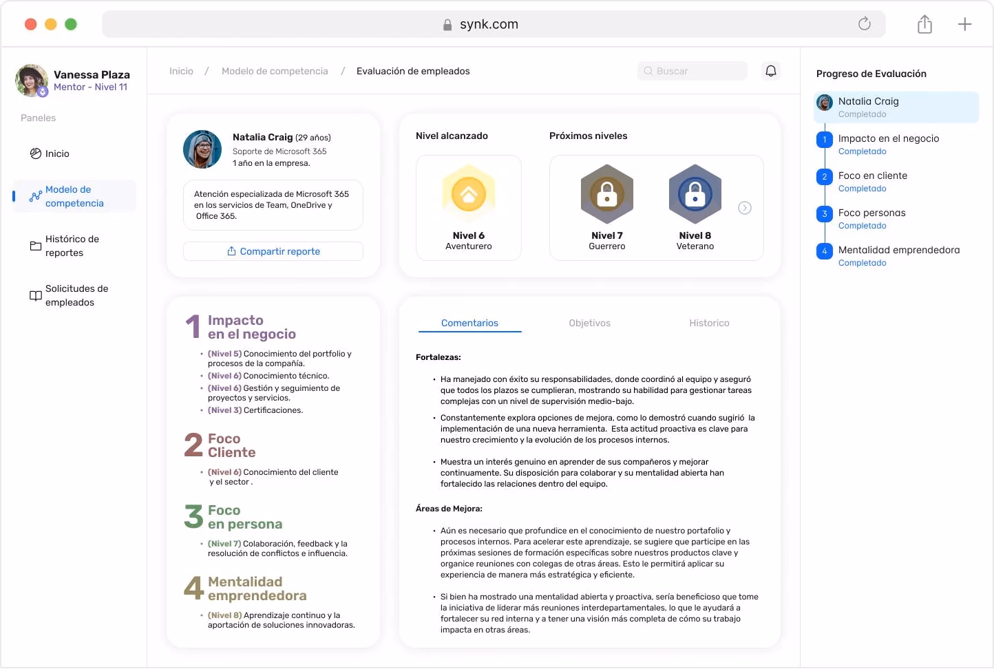 Plataforma web: reporte completo con nivel alcanzado, fortalezas y áreas de mejora
